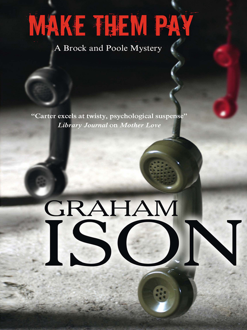 Title details for Make Them Pay by Graham Ison - Available
